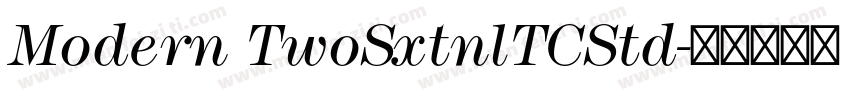 Modern TwoSxtnlTCStd字体转换